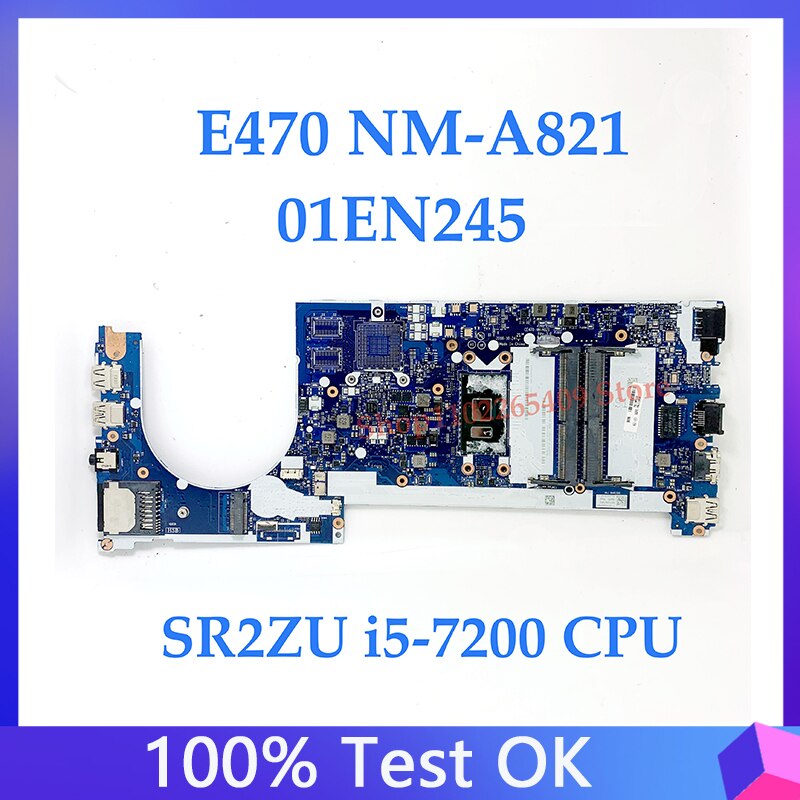  ũ е E470 Ʈ   NM-A821 SR2ZU i5-7200 CPU FRU: 01EN245 100% ü ۵